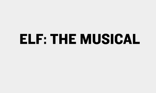 ELF THE MUSICAL