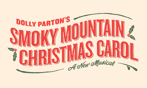 DOLLY PARTON’S SMOKY MOUNTAIN CHRISTMAS CAROL