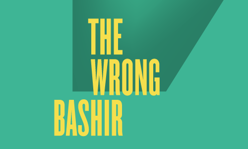 The Wrong Bashir