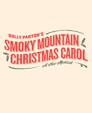 DOLLY PARTON’S SMOKY MOUNTAIN CHRISTMAS CAROL