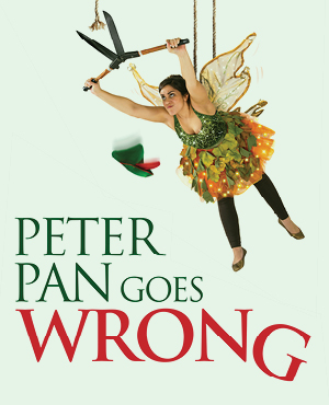 Peter Pan Goes Wrong