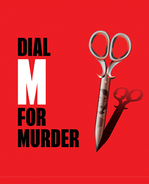 DIAL M FOR MURDER