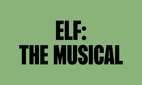 ELF: THE MUSICAL